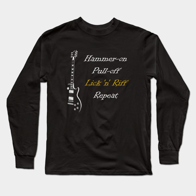 Guitar Player Lick 'n' Riff Repeat Long Sleeve T-Shirt by Mindseye222